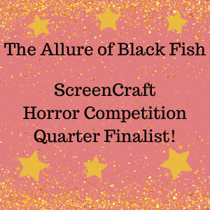 screencraft quarter finalist The Allure of Black Fish